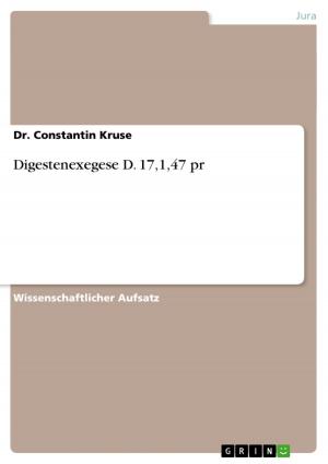 Cover of the book Digestenexegese D. 17,1,47 pr by Dirk Diehm