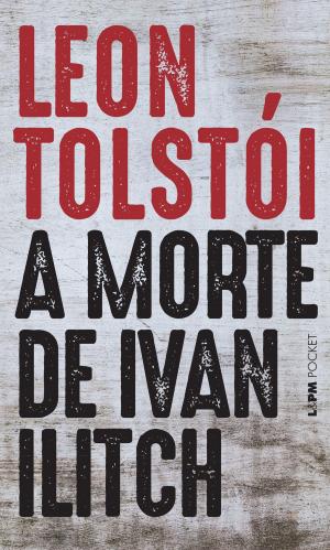 Cover of the book A Morte de Ivan Ilitch by Sigmund Freud