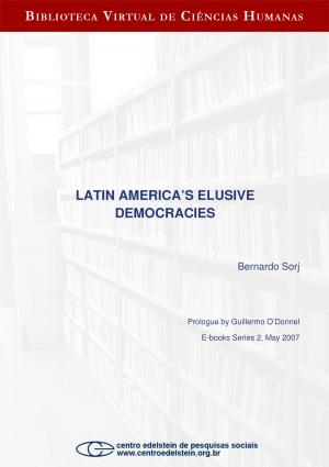 Book cover of Latin America's eclusive democracies