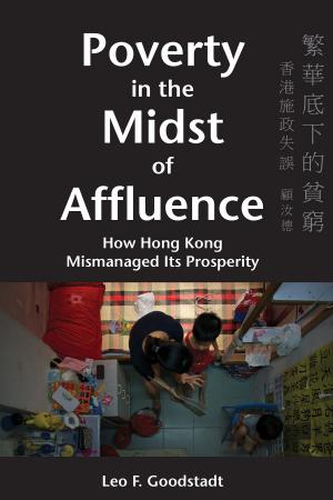 Cover of the book Poverty in the Midst of Affluence by Stephen Davies, Hong Kong University Press
