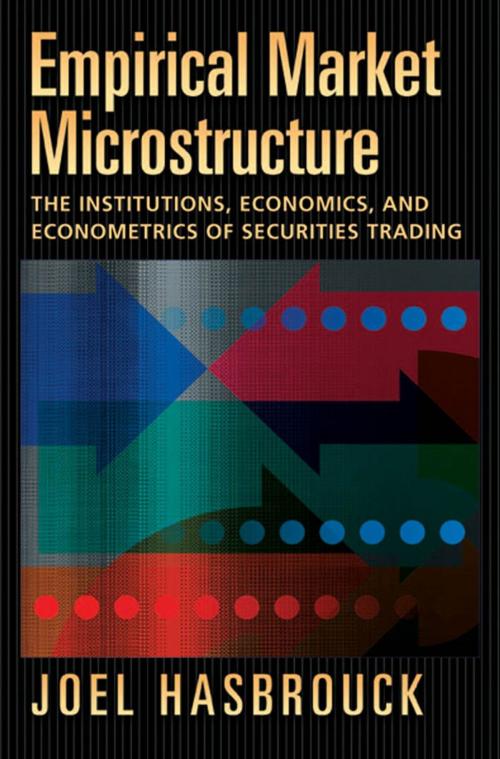 Cover of the book Empirical Market Microstructure by Joel Hasbrouck, Oxford University Press