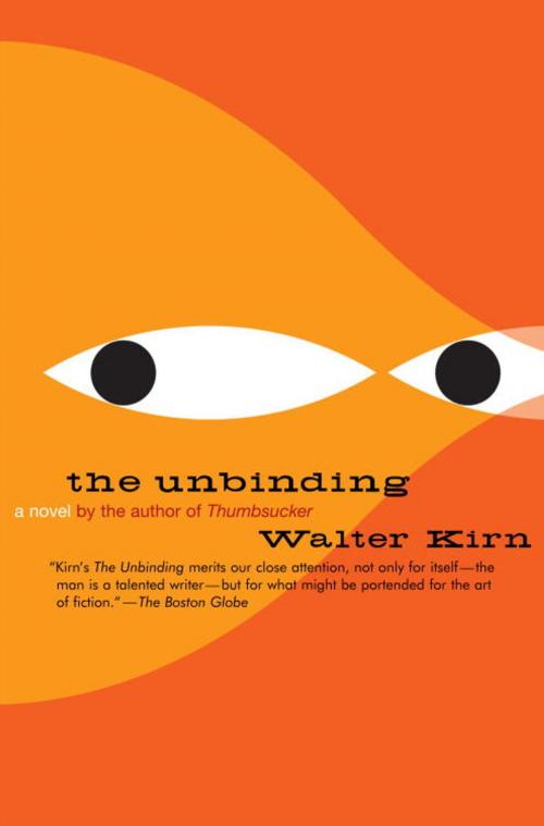 Cover of the book The Unbinding by Walter Kirn, Knopf Doubleday Publishing Group