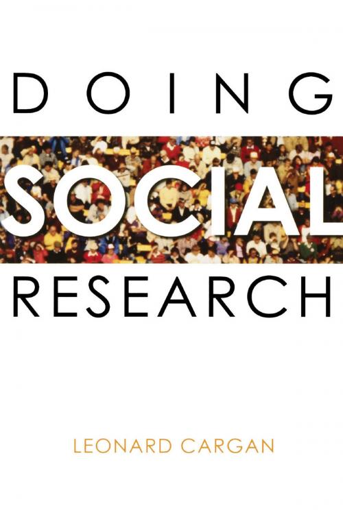 Cover of the book Doing Social Research by Leonard Cargan, Rowman & Littlefield Publishers