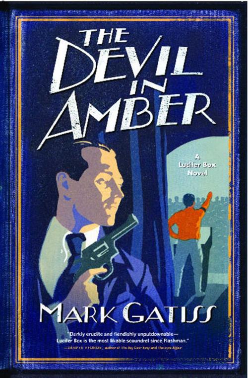 Cover of the book The Devil in Amber by Mark Gatiss, Scribner