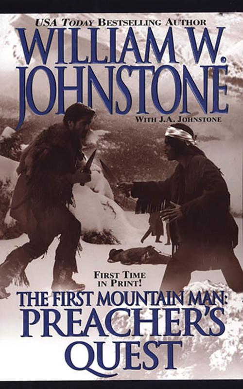 Cover of the book Preacher's Quest by William W. Johnstone, Pinnacle Books
