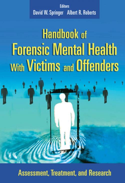 Cover of the book Handbook of Forensic Mental Health with Victims and Offenders by , Springer Publishing Company