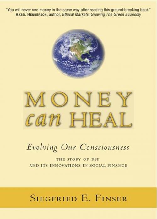 Cover of the book Money Can Heal by Siegfried Finser, SteinerBooks