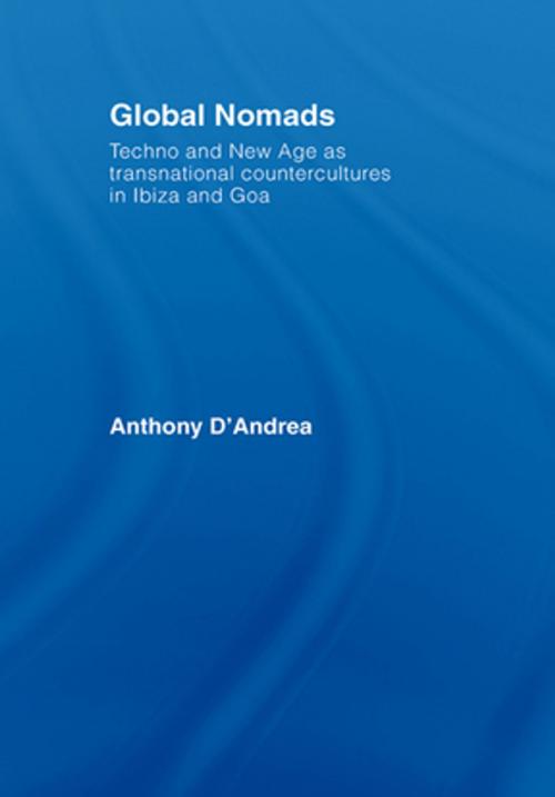 Cover of the book Global Nomads by Anthony D'Andrea, Taylor and Francis