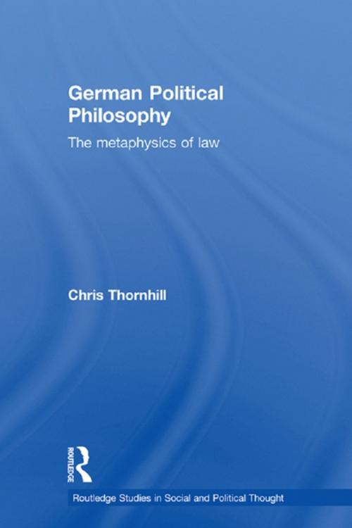 Cover of the book German Political Philosophy by Chris Thornhill, Taylor and Francis
