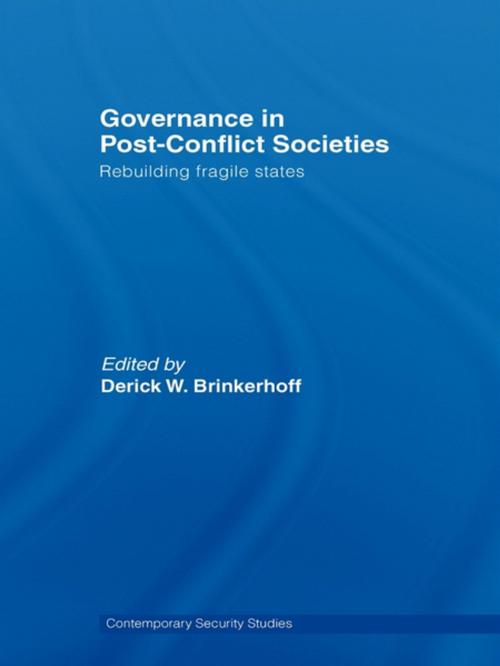 Cover of the book Governance in Post-Conflict Societies by , Taylor and Francis