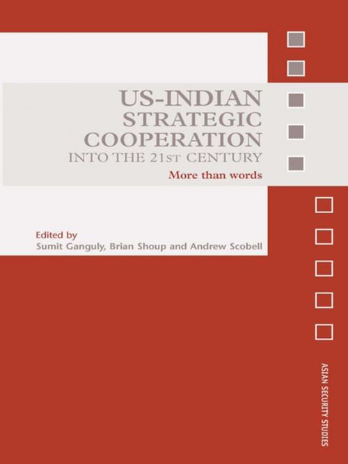 Cover of the book US-Indian Strategic Cooperation into the 21st Century by , Taylor and Francis