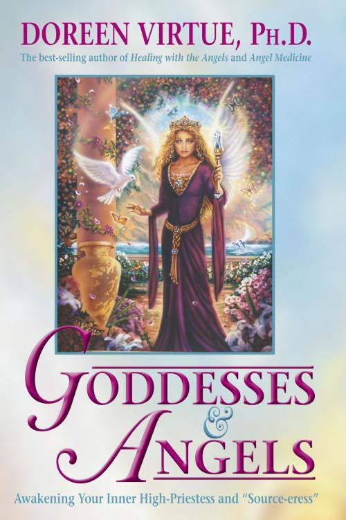Cover of the book Goddesses & Angels by Doreen Virtue, Hay House