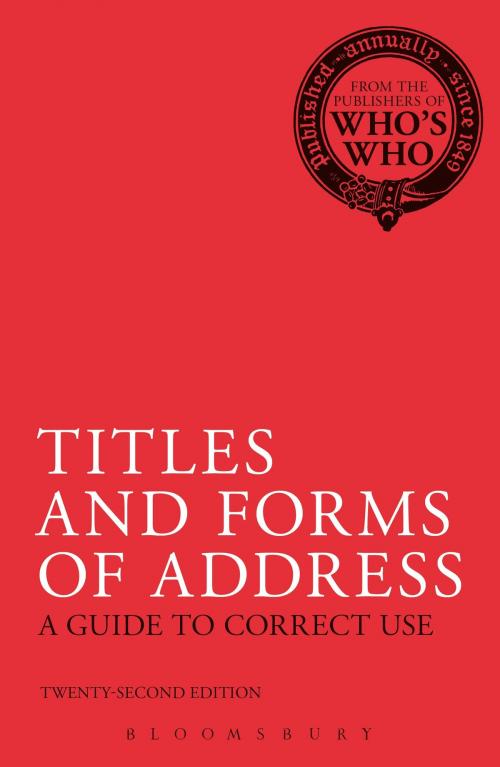 Cover of the book Titles and Forms of Address by Bloomsbury Publishing, Bloomsbury Publishing
