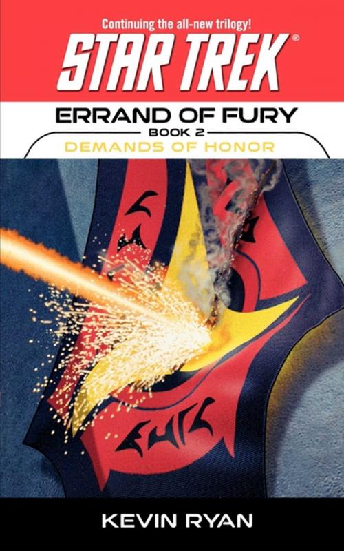 Cover of the book Star Trek: The Original Series: Errand of Fury #2: Demands of Honor by Kevin Ryan, Pocket Books/Star Trek