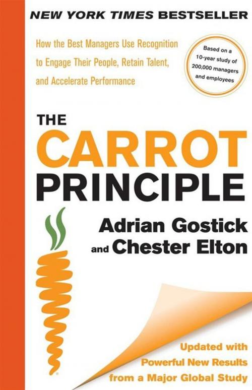 Cover of the book The Carrot Principle by Adrian Gostick, Chester Elton, Free Press
