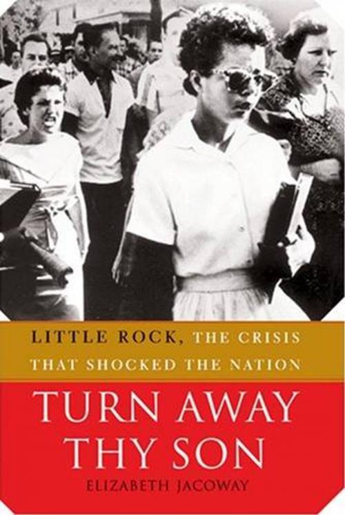 Cover of the book Turn Away Thy Son by Elizabeth Jacoway, Free Press