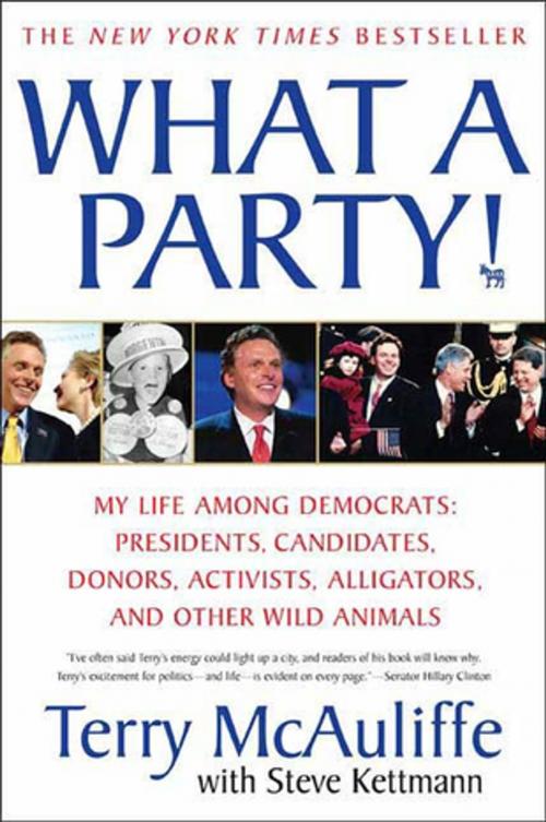 Cover of the book What A Party! by Terry McAuliffe, Steve Kettmann, St. Martin's Press