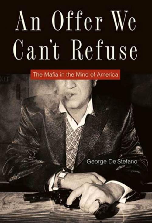 Cover of the book An Offer We Can't Refuse by George De Stefano, Farrar, Straus and Giroux