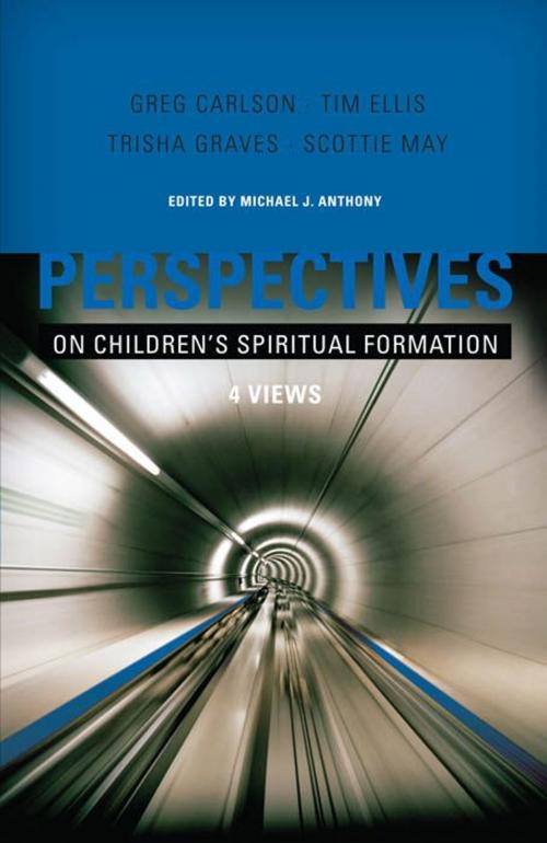 Cover of the book Perspectives on Children's Spiritual Formation by Michael Anthony, Scottie May, Gregory C. Carlson, Trisha Graves, Tim Ellis, B&H Publishing Group