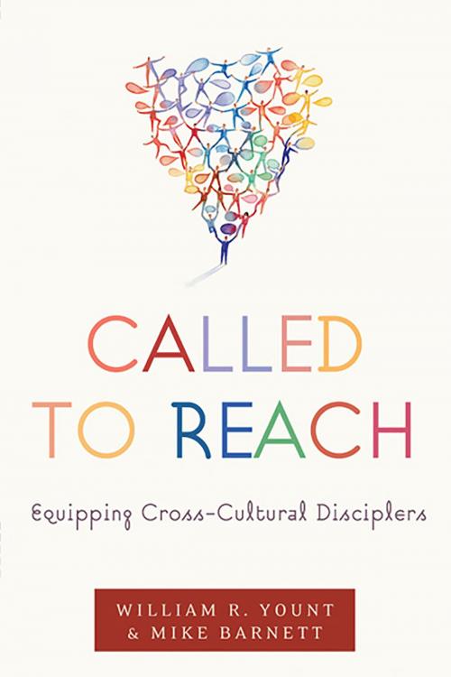 Cover of the book Called to Reach by William Yount, Mike Barnett, B&H Publishing Group