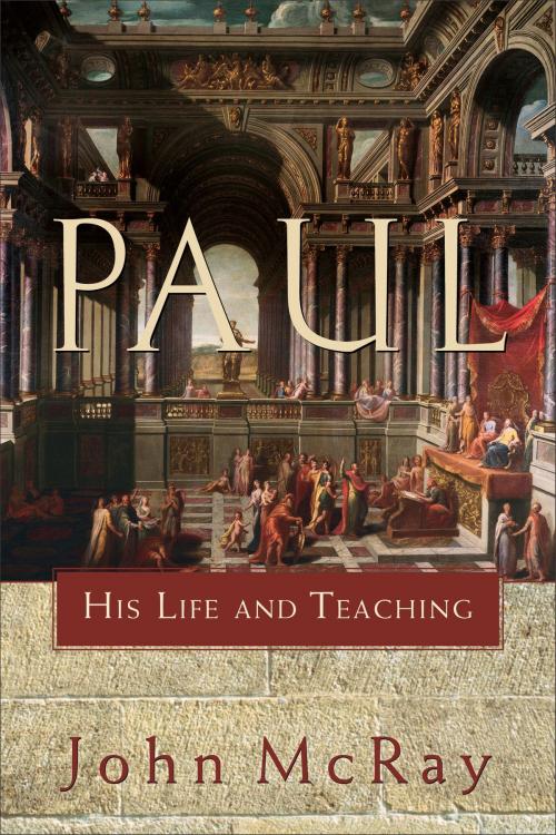 Cover of the book Paul by John McRay, Baker Publishing Group