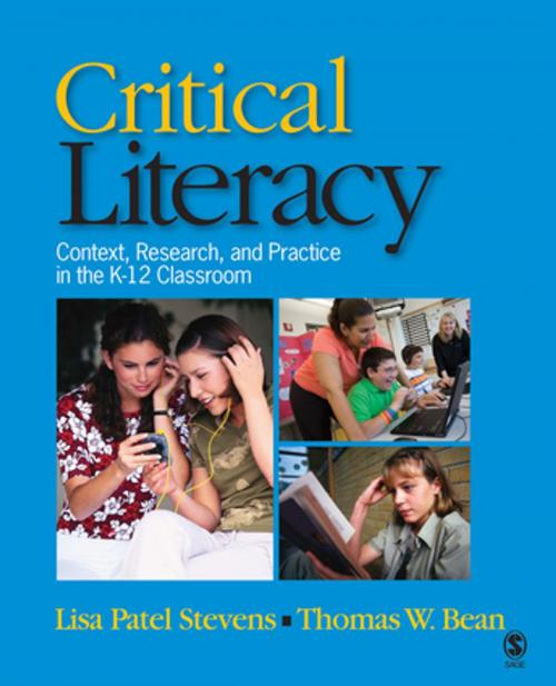 Cover of the book Critical Literacy by Dr. Lisa Patel Stevens, Thomas W. Bean, SAGE Publications