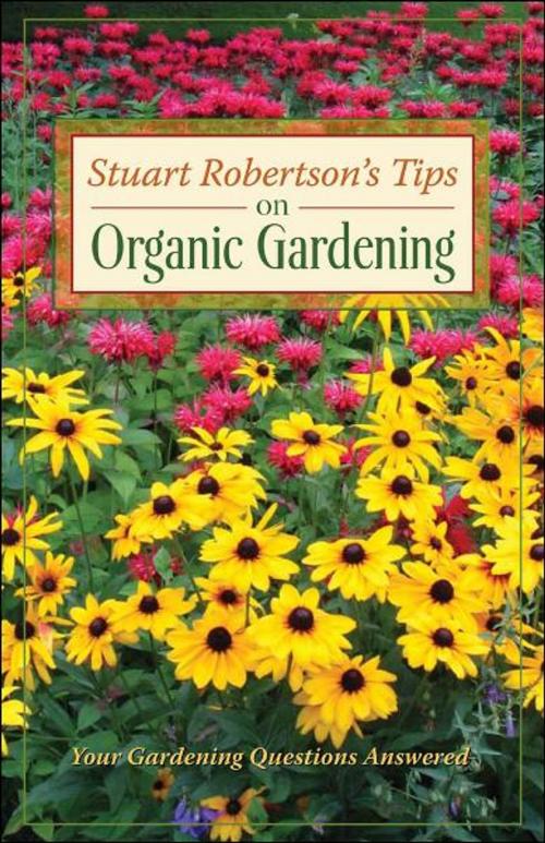 Cover of the book Stuart Robertson on Organic Gardening by Stuart Robertson, Véhicule Press