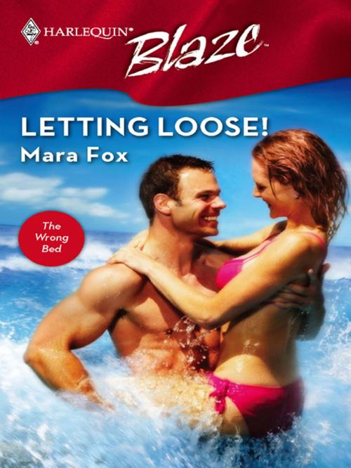 Cover of the book Letting Loose! by Mara Fox, Harlequin