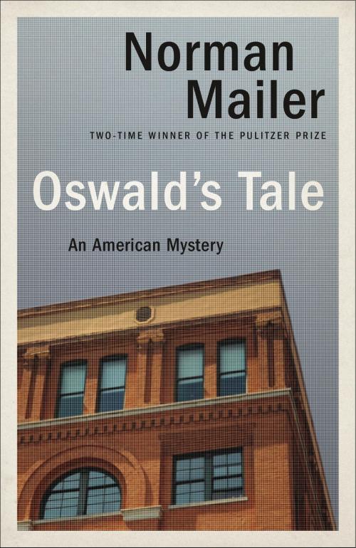 Cover of the book Oswald's Tale by Norman Mailer, Random House Publishing Group