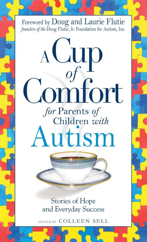 Cover of the book A Cup of Comfort for Parents of Children with Autism by Colleen Sell, Adams Media
