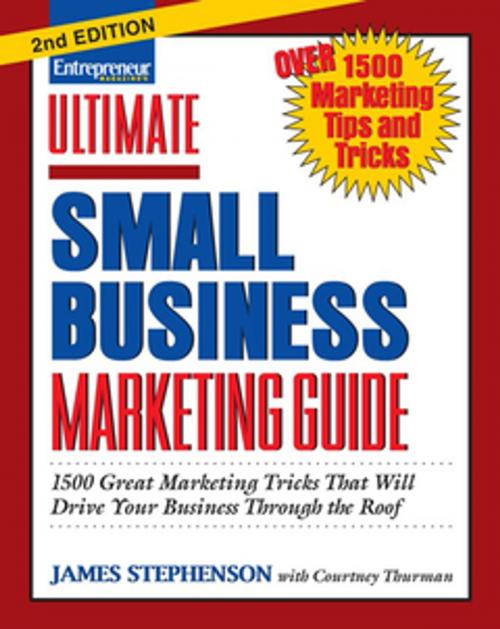 Cover of the book Ultimate Small Business Marketing Guide by James Stephenson, Entrepreneur Press