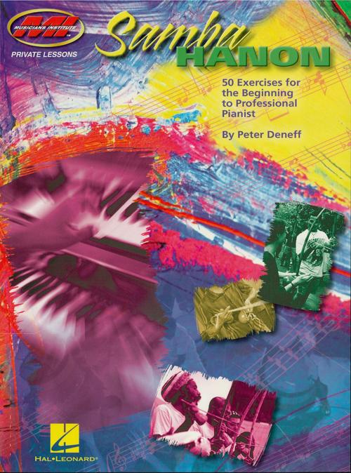 Cover of the book Samba Hanon (Music Instruction) by Peter Deneff, Musicians Institute Press