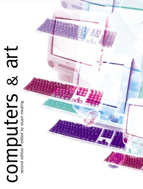 Cover of the book Computers and Art by Stuart Mealing, Intellect Books Ltd