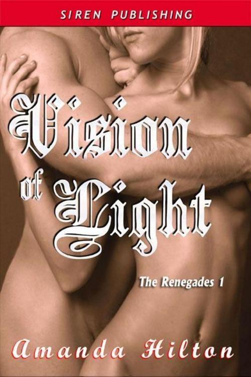 Cover of the book Vision Of Light by Amanda Hilton, Siren-BookStrand