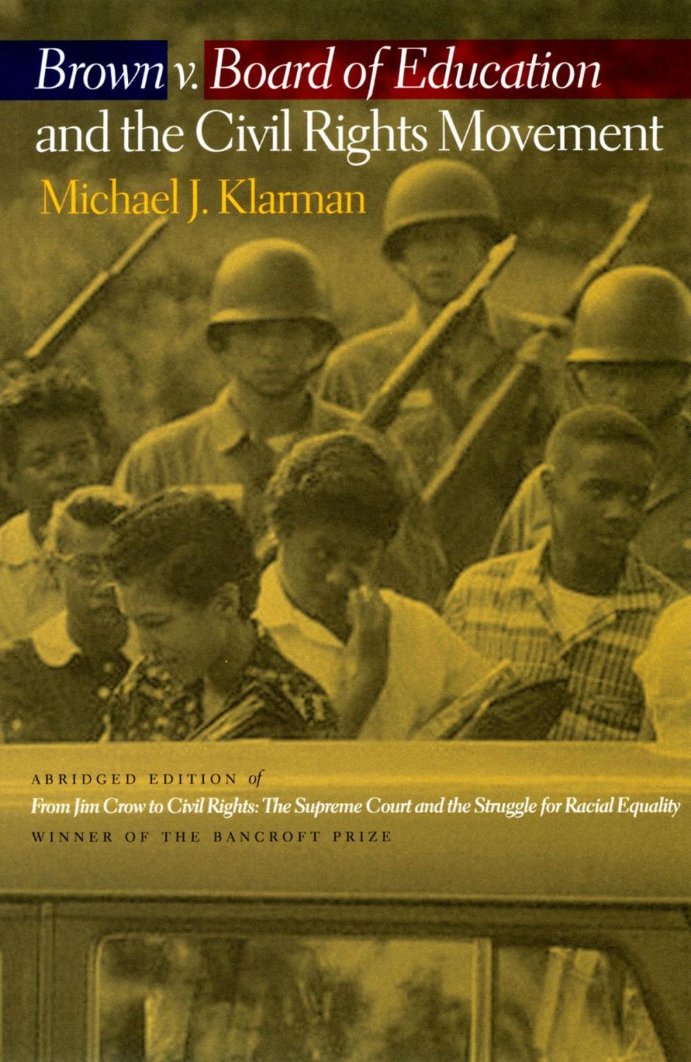 Big bigCover of Brown v. Board of Education and the Civil Rights Movement