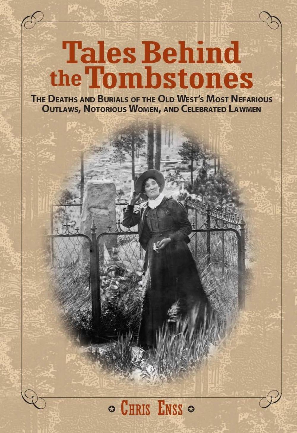 Big bigCover of Tales Behind the Tombstones