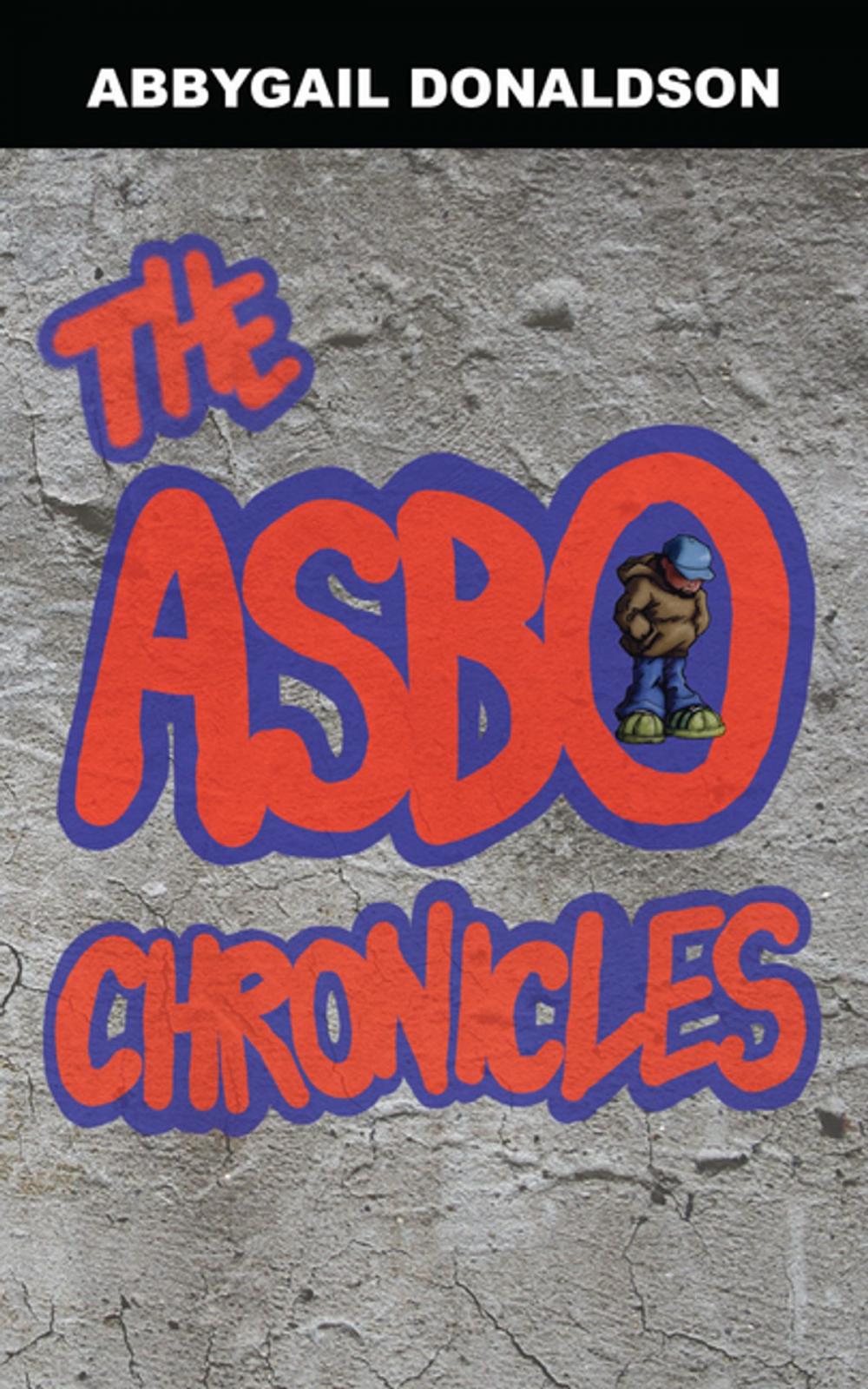 Big bigCover of The Asbo Chronicles
