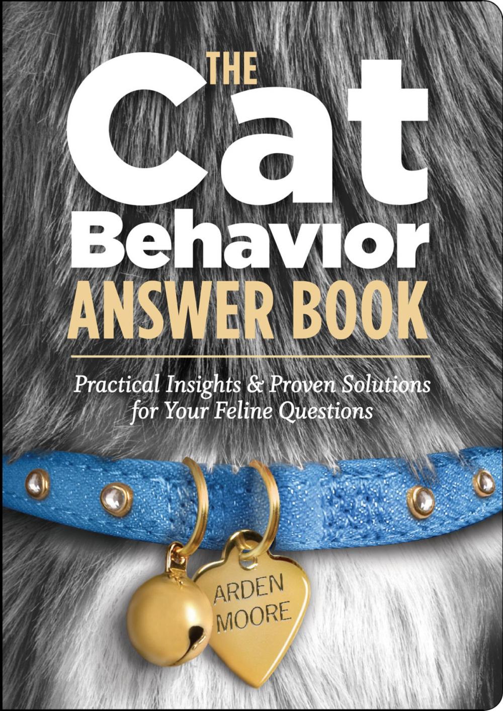 Big bigCover of The Cat Behavior Answer Book