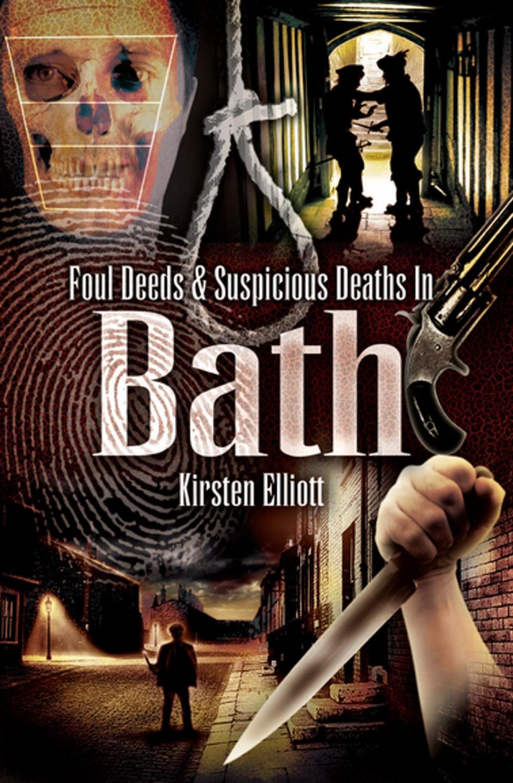 Big bigCover of Foul Deeds & Suspicious Deaths In Bath