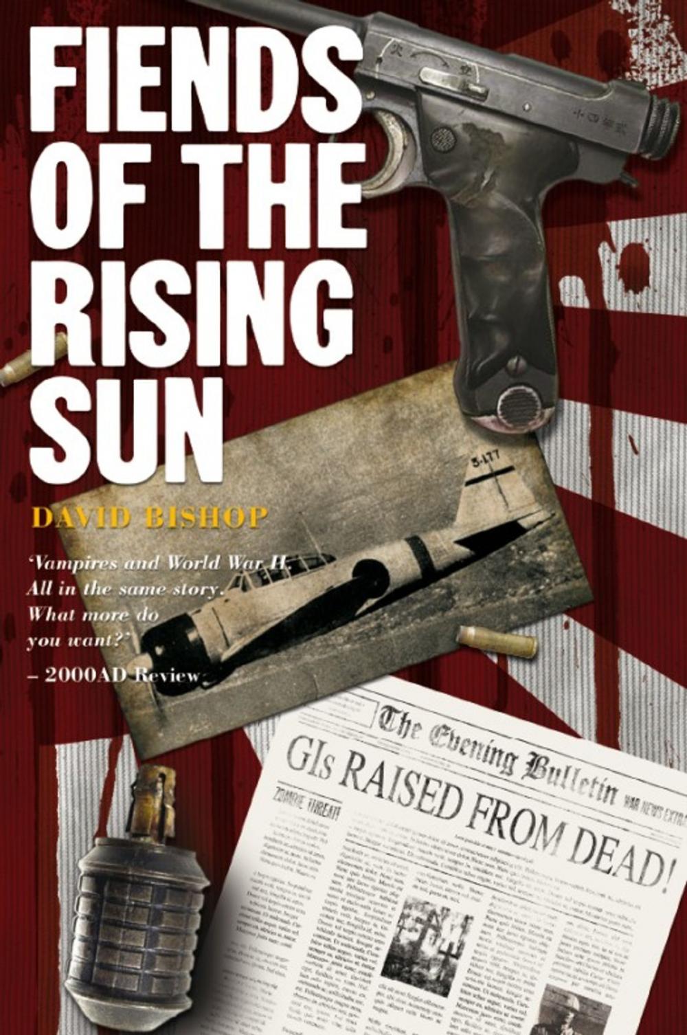 Big bigCover of Fiends of the Rising Sun