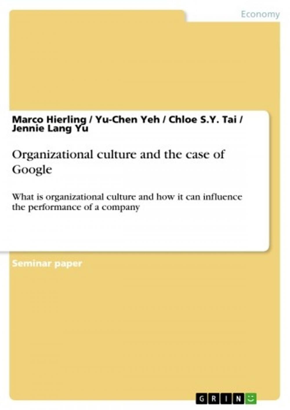 Big bigCover of Organizational culture and the case of Google