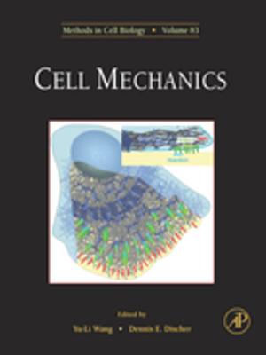 Cover of the book Cell Mechanics by Peter R. N. Childs, BSc.(Hons), D.Phil, C.Eng, F.I.Mech.E., FASME, FRSA