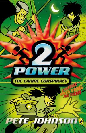Cover of the book 2-Power: The Canine Conspiracy by Jodie Wells-Slowgrove