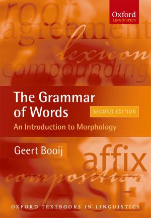 Cover of the book The Grammar of Words: An Introduction to Linguistic Morphology by Markus Dubber, Tatjana Hörnle