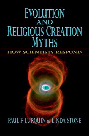 Cover of the book Evolution and Religious Creation Myths by James C. Hall