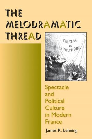 Cover of the book The Melodramatic Thread by Tina Ferraiuolo, Cristiana Ordioni