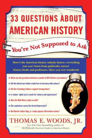 Cover of the book 33 Questions About American History You're Not Supposed to Ask by Matthew Vines