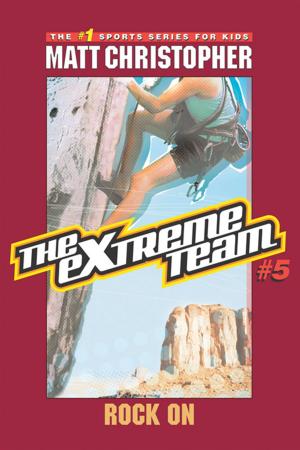 Cover of the book The Extreme Team #5 by Christopher Holt