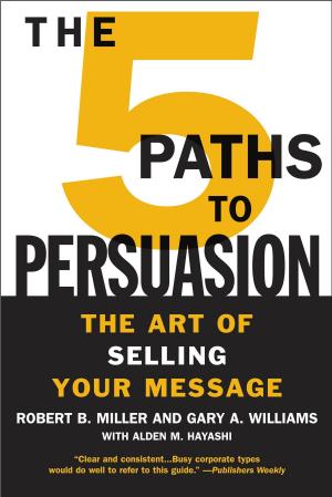 Book cover of The 5 Paths to Persuasion