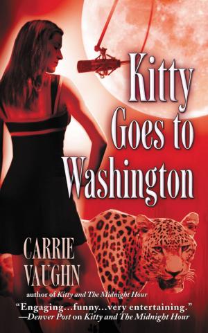 Cover of the book Kitty Goes to Washington by Joan Hake Robie